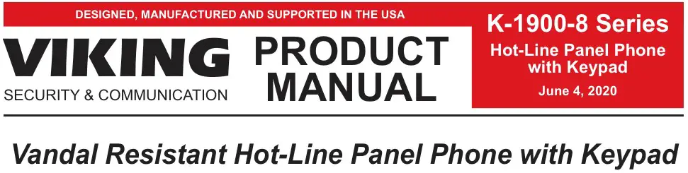 VIKING K-1900-8 Series Hot-Line Panel Phone with Keypad User Manual