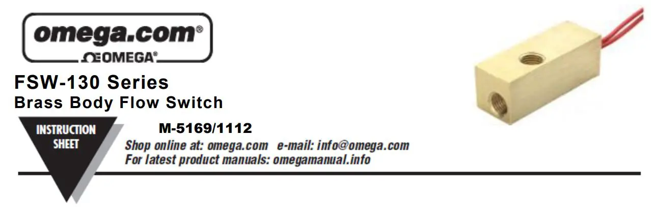 OMEGA FSW-130 Series FSW-131 Brass Body Flow Switch Instruction Manual