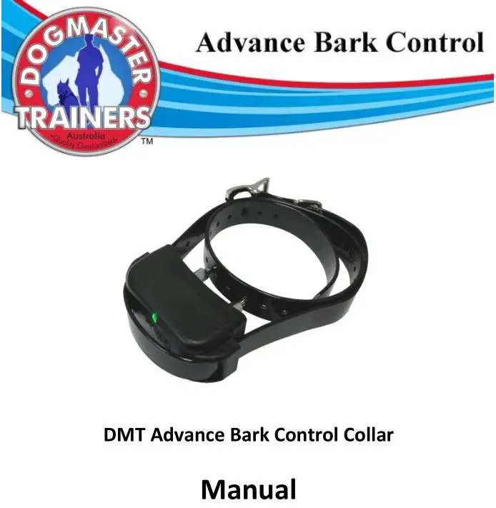 Dogmashter Dmt Advance Bark Control Collar Owner's Manual Dogmashter Dmt Advance Bark Control Collar Owner's Manual
