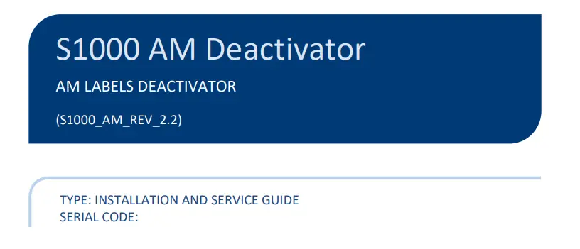 Callidus S1000 Am Deactivator Installation Guide