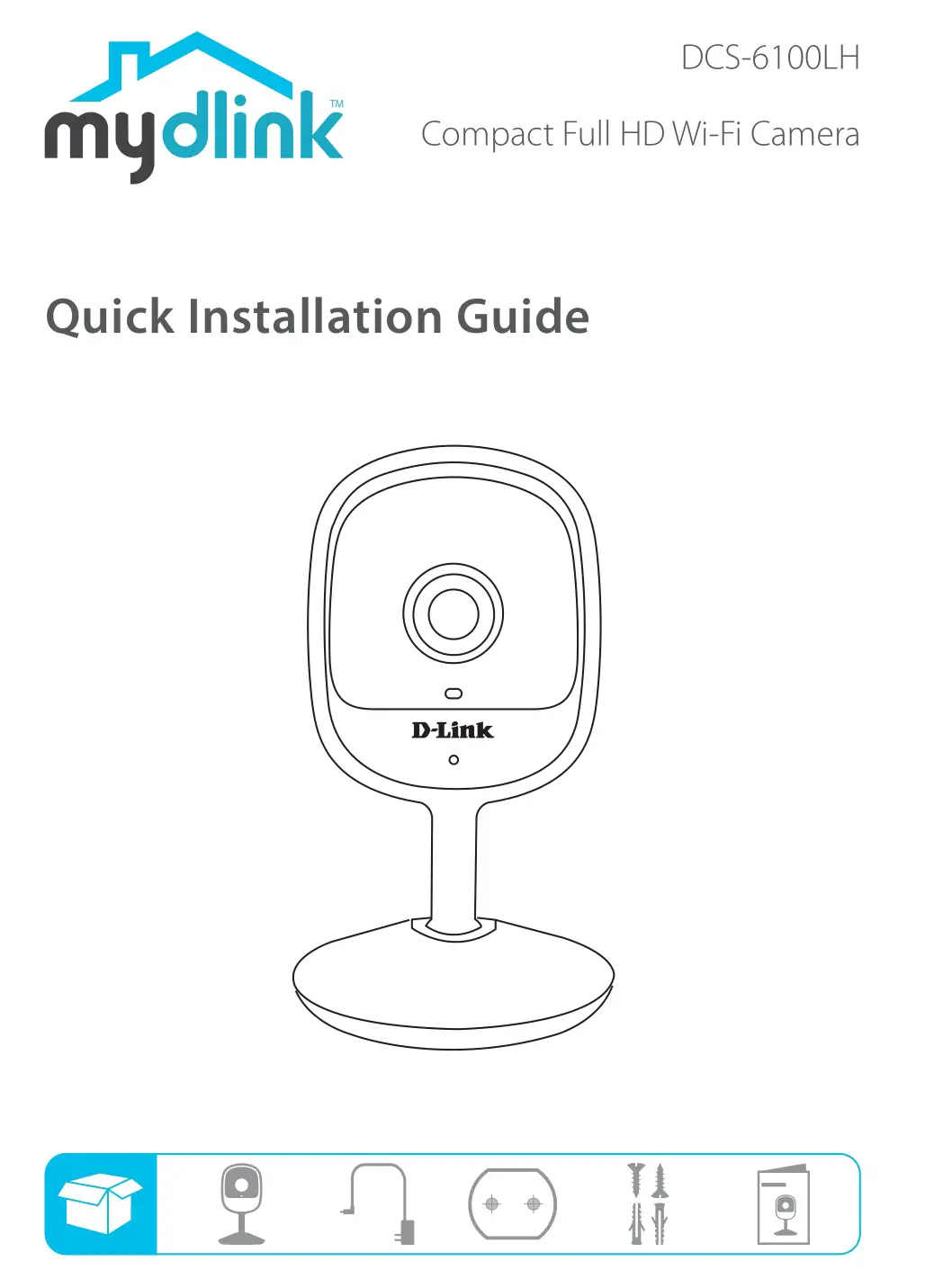 dlink DCS-6100LH Compact Full HD Wi-Fi Camera Installation Guide