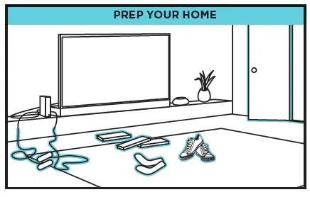 PREP YOUR HOME