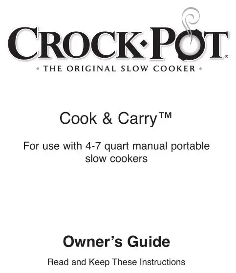 Crock Pot Cook and Carry Manual