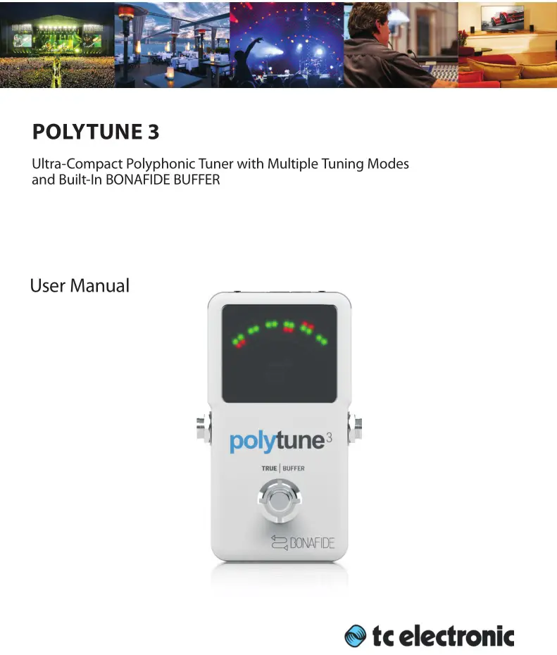 PolyTune 3 Ultra Compact Polyphonic Tuner User Manual