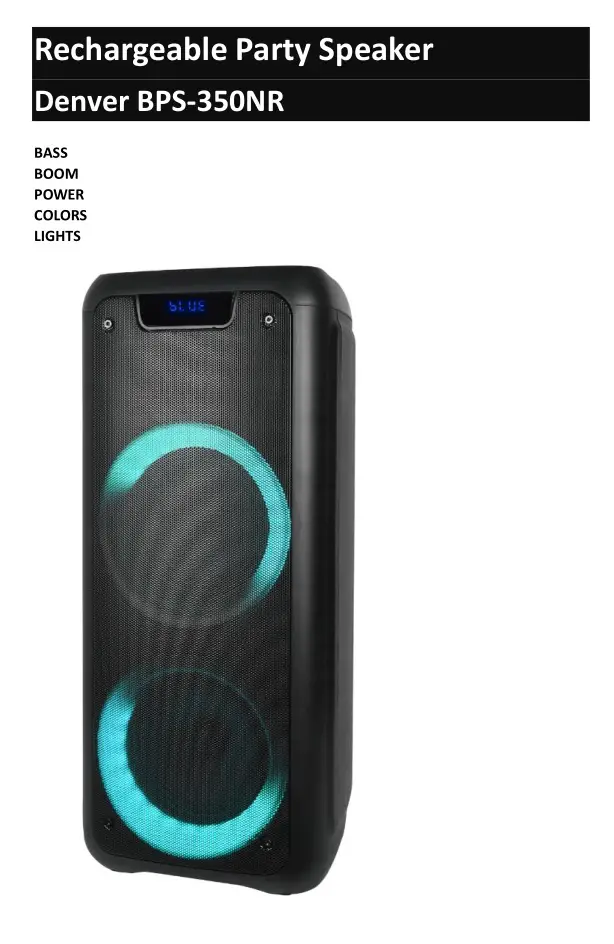 DENVER Rechargeable Party Speaker User Guide