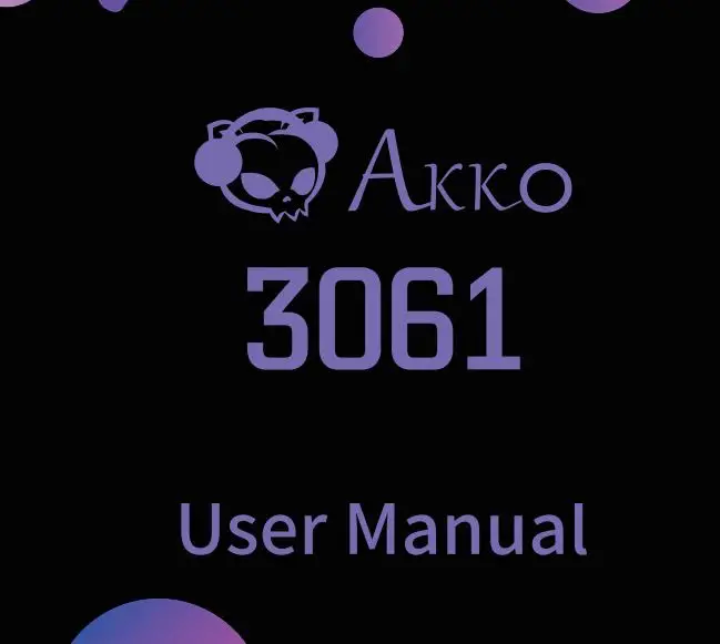AKKO 3061 Mechanical Keyboard User Manual