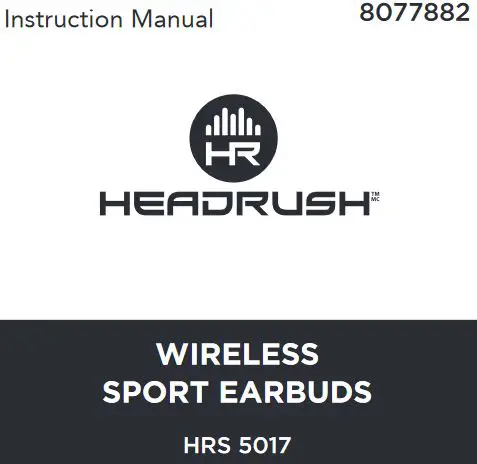 Headrush Wireless Sport Earbuds HRS 5017 User Manual