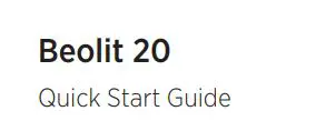 B O Beolit 20 Portable Speaker User Guide