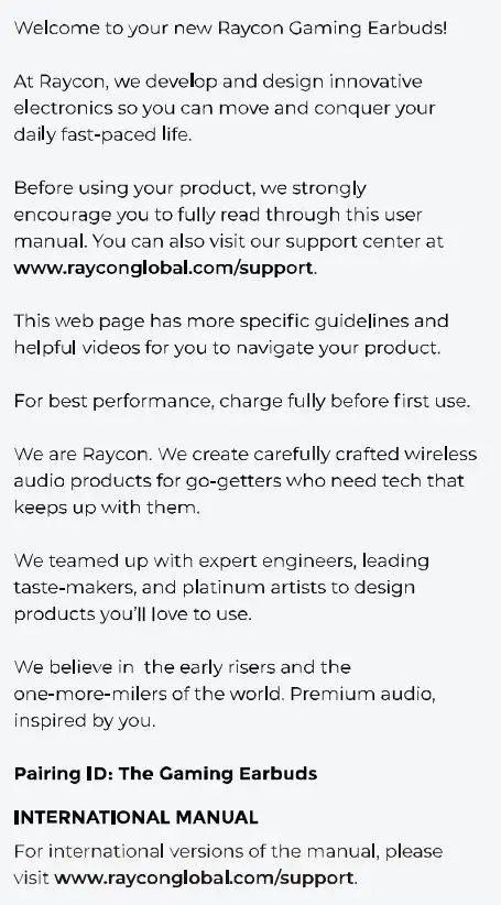 RAYCON RBE765 The Gaming Bluetooth Wireless Earbuds User Manual - INTRODUCTION