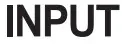 input