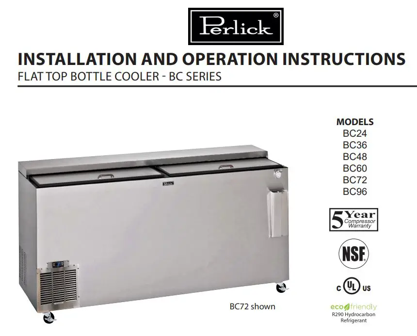Perlick BC series stainless Steel Horizontal Flat Top Bottle Cooler Instruction Manual