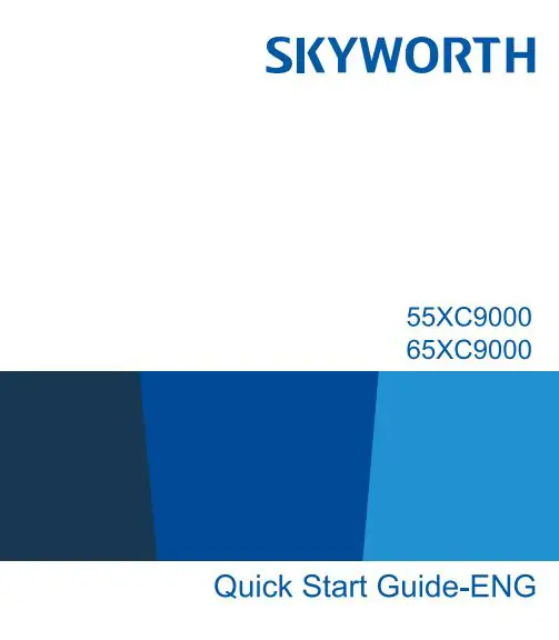 SKYWORTH 55XC9000 55 Inch Diagonal Class OLED Smart TV User Guide