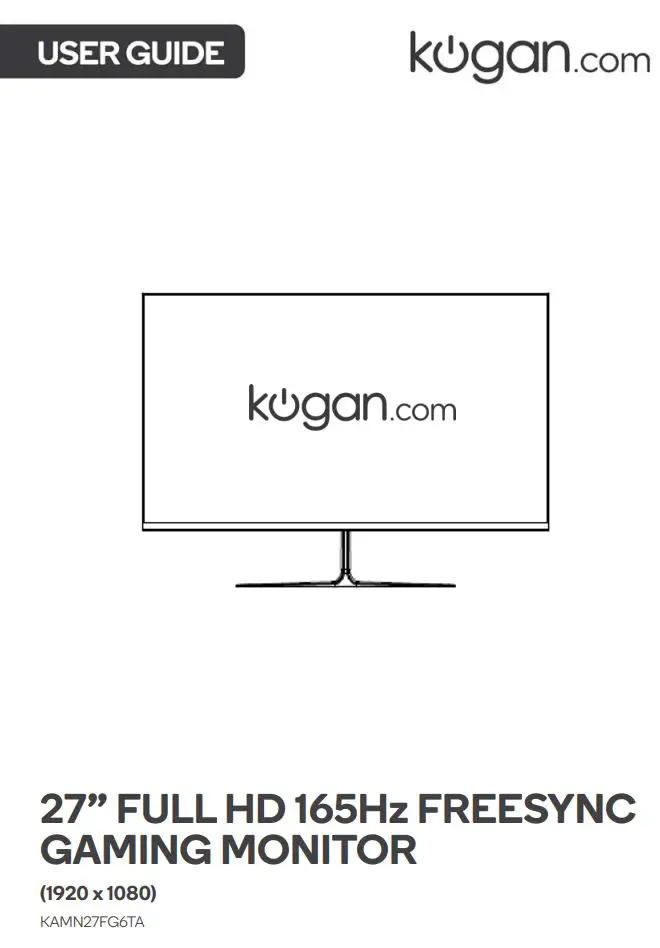 kogan KAMN27FG6TA 27 Inch Full Hd 165hz Freesync Gaming Monitor User Guide