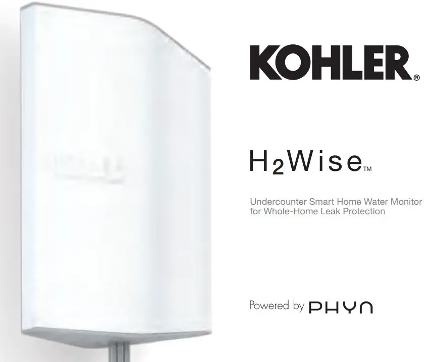 KOHLER H2Wise Undercounter Smart Home Water Monitor for Whole-Home Leak Protection User Manual - Kohler