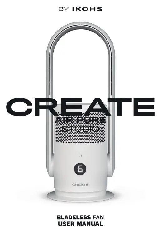 CREATE UK Air Pure Studio Fan Cleaner without Blades with Hepa H13 and WiFi User Manual