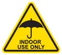 Indoor Use Only