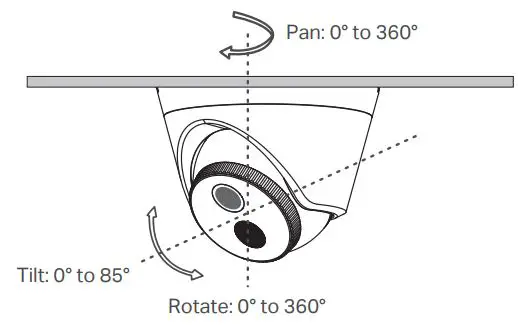 tp-link C400HP VIGI 3MP Turret Network Camera User Guide - Adjust the Surveillance Angle
