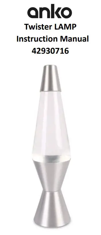 anko 42930716 Twister Lamp Instruction Manual