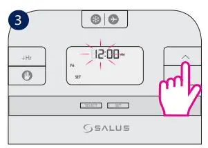 Thermostat Salus User Guide - Press UP or DOWN to select the hour