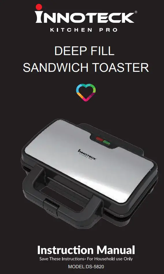 INNOTECK DS-5820 Deep Fill Sandwich Toaster Instruction Manual
