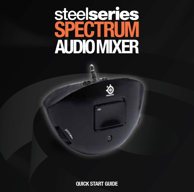 SteelSeries Spectrum Audio Mixer - steelseries