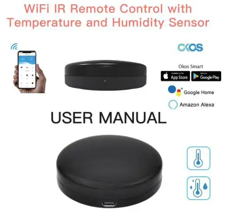 Okos R6 Wi-Fi IR Controller With Temperature & Humidity Sensor User Manual