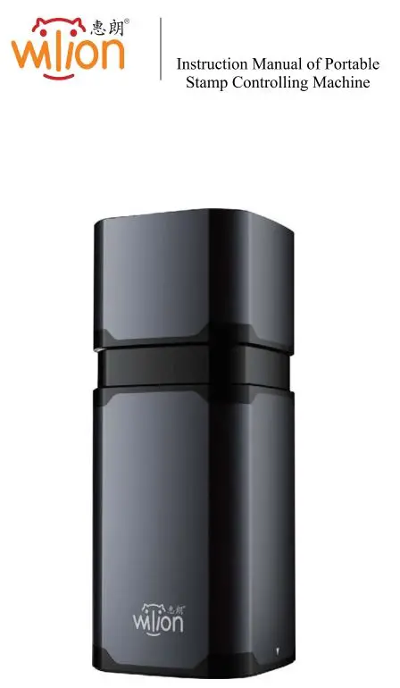 wilion HL-W580B Portable Stamp Controlling Machine Instruction Manual