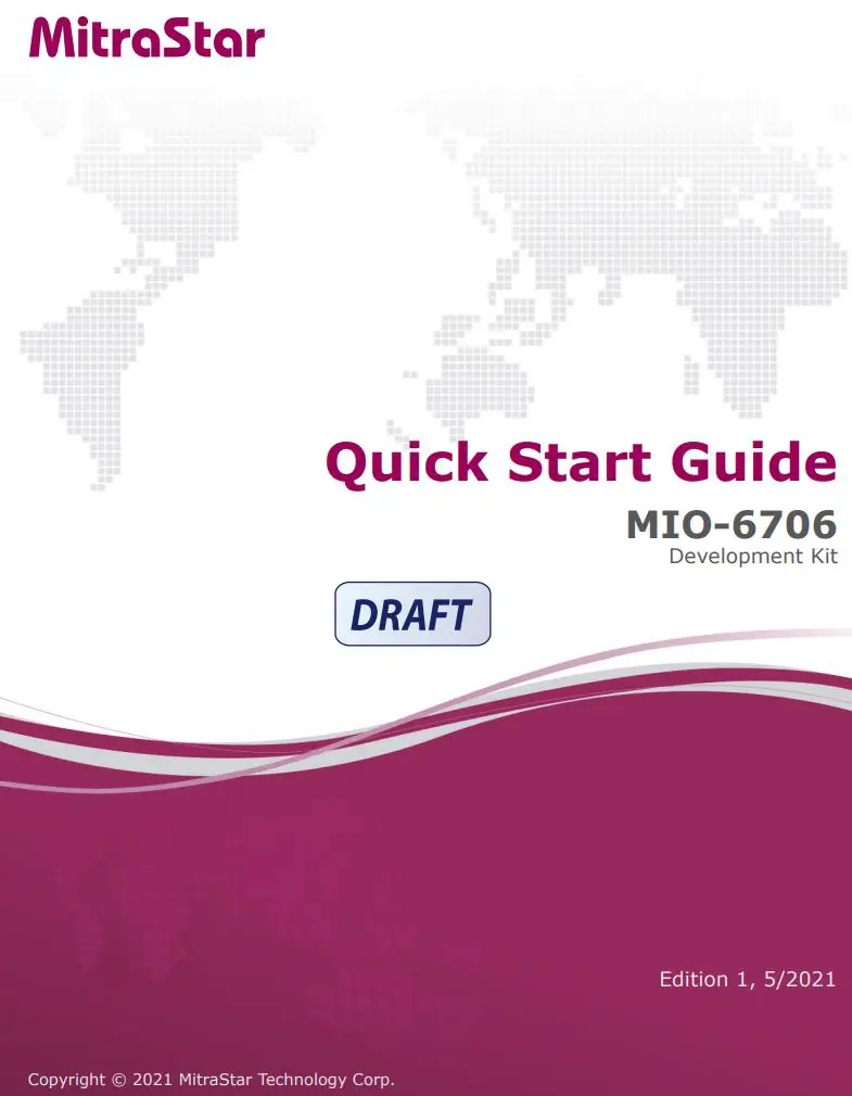 MitarStar MIO-6706 Driver Board Development Kit User Guide