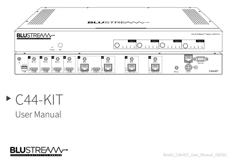 BLUSTREAM C44-KIT 4K HDMI and HDBaseT Matrix Kit User Manual
