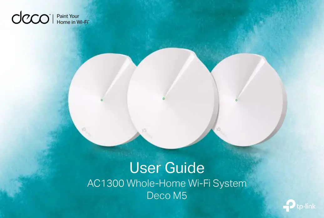 tp-link Whole-Home Wi-Fi System Deco M5 User Guide