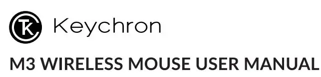 Keychron M3 Wireless Mouse User Manual