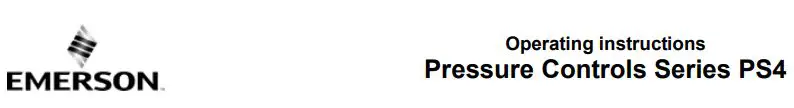 EMERSON Pressure Controls Series PS4 Instruction Manual