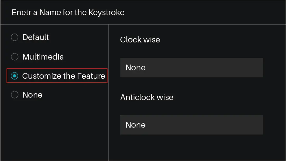 Customize Features