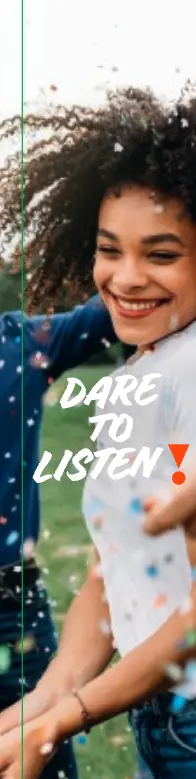 Dare to Listen