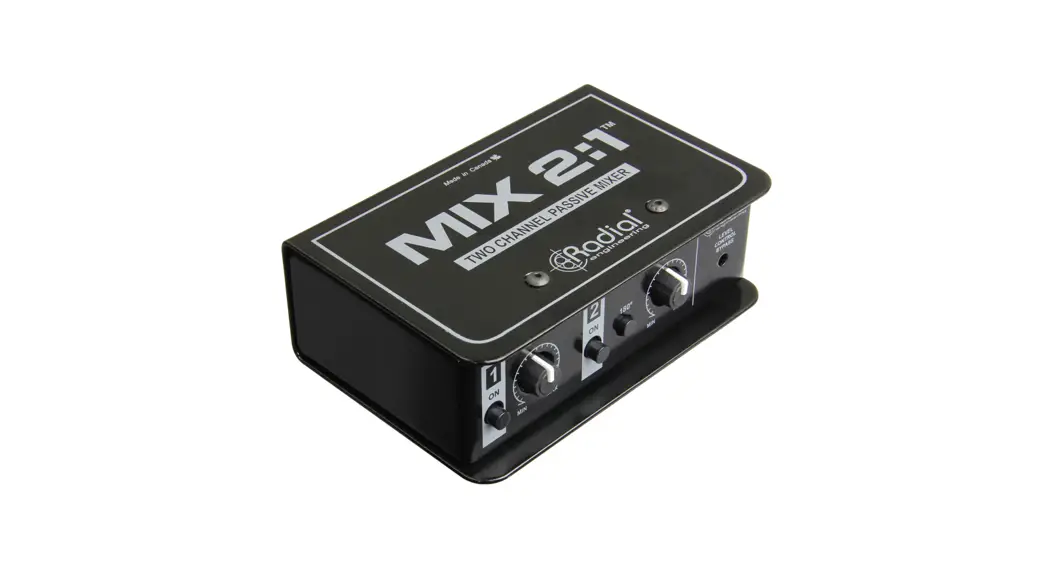 Radial Mix 2:1t Two Channel Audio Combiner Mixer User Guide Radial Mix 2:1t Two Channel Audio Combiner Mixer User Guide