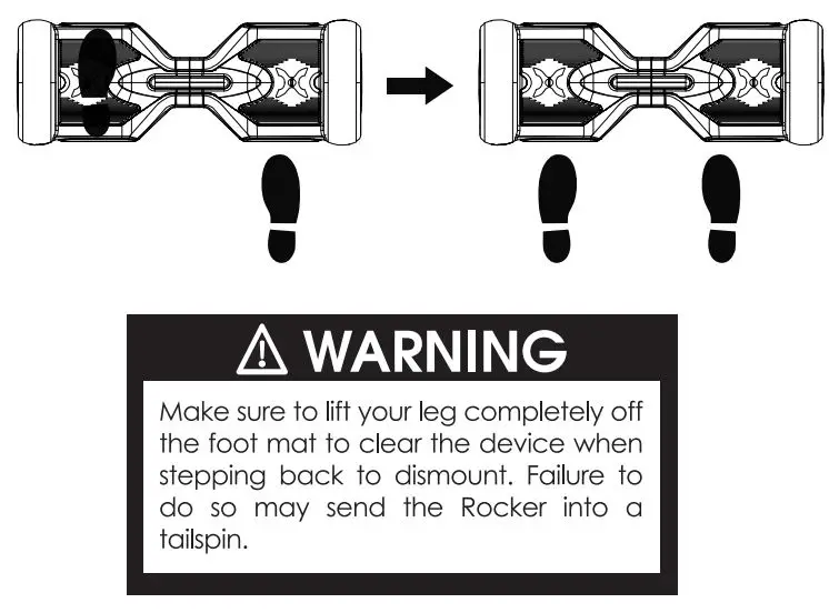 HOVER-1 ROCKER Iridescent Hoverboard Instructions - Dismounting your device can be one of the easiest steps