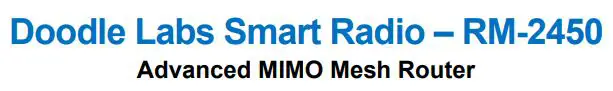 MOUSER ELECTRONICS RM-2450 Doodle Labs Smart Radio User Manual