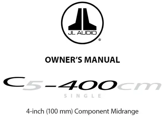 JL AUDIO Component Midrange Owner's Manual