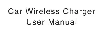 Shenzhen Tangzao Technology HAD Car Wireless Charger User Manual