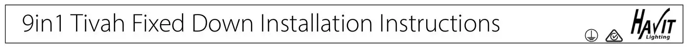 9in1 Tivah Fixed Down Installation Instructions