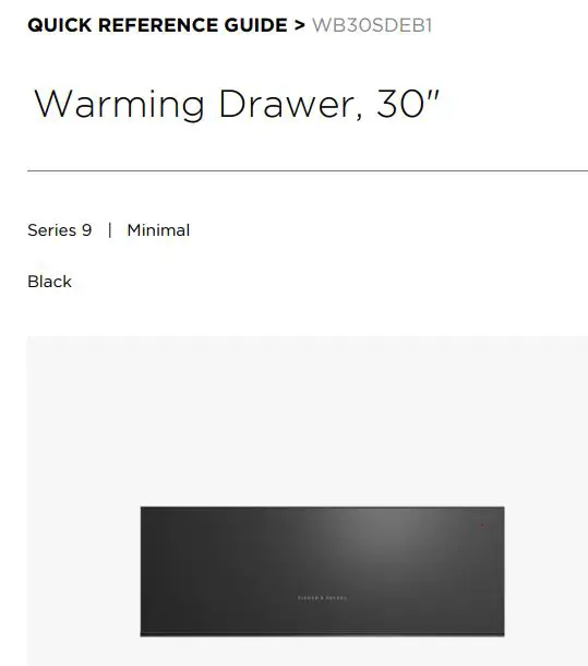 FISHER PAYKEL WB30SDEB1 Warming Drawer, 30 User Guide