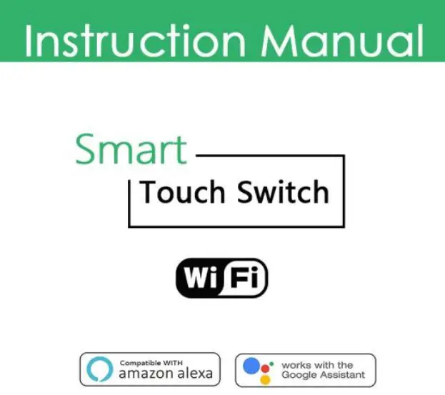 Shenzhen Eastkame Technology EK-WI4023 Wifi Touch Switch Instruction Manual