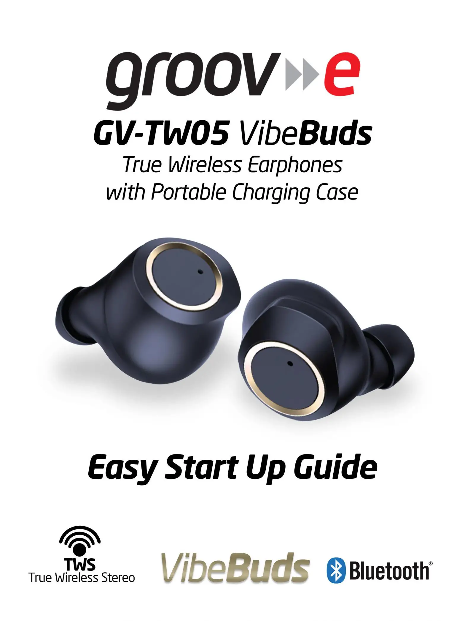 Groov-e GV-TW05 VibeBuds True Wireless Earphones