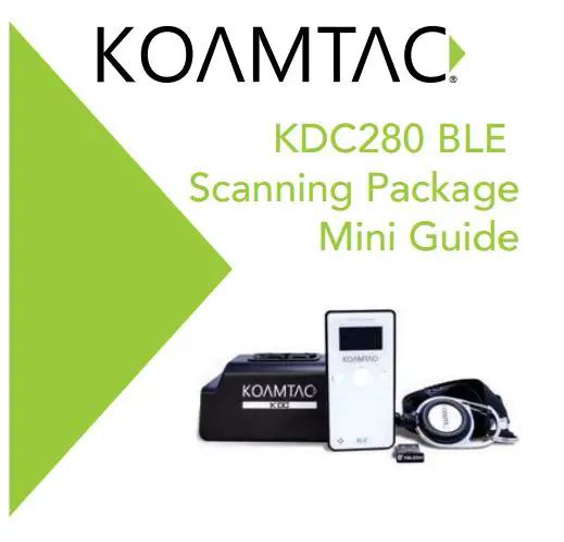 KOAMTAC KDC280 BLE Scanning Package User Guide