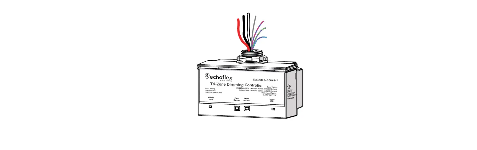 Echoflex Eled3 Tri-zone Dimming Controller Installation Guide Echoflex Eled3 Tri-zone Dimming Controller Installation Guide