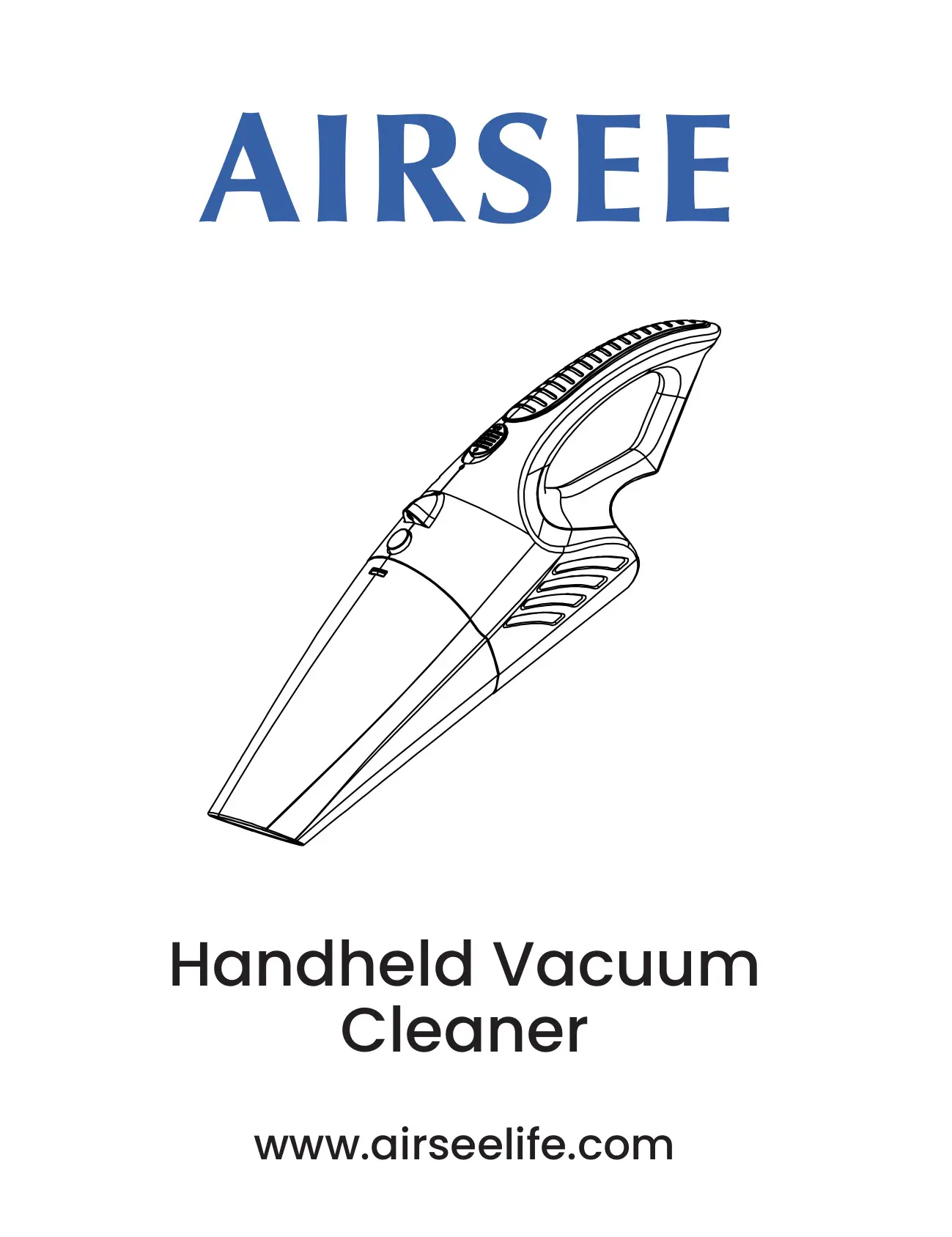 AIRSEE GV02 Handheld Vacuum Cleaner User Manual