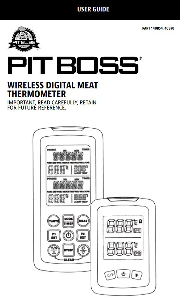 PIT BOSS 40854 Wireless Digital Meat Thermometer User Guide