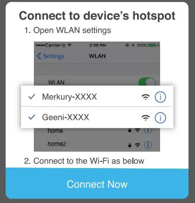 geeni 0844702089709 Smart Wi-Fi Dimmer Light Switch User Guide - Follow the instructions to choose the device from your Wi-Fi list