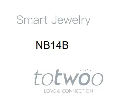totwoo NB14B Smart Jewelry User Guide