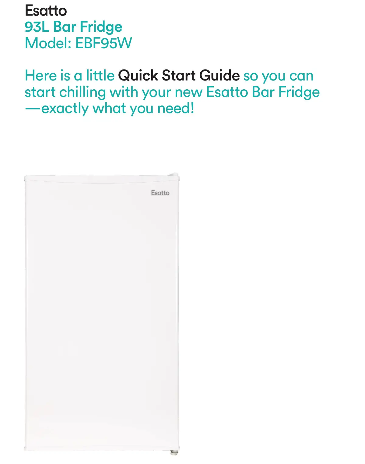 Esatto EBF95W 93L Bar Fridge User Guide